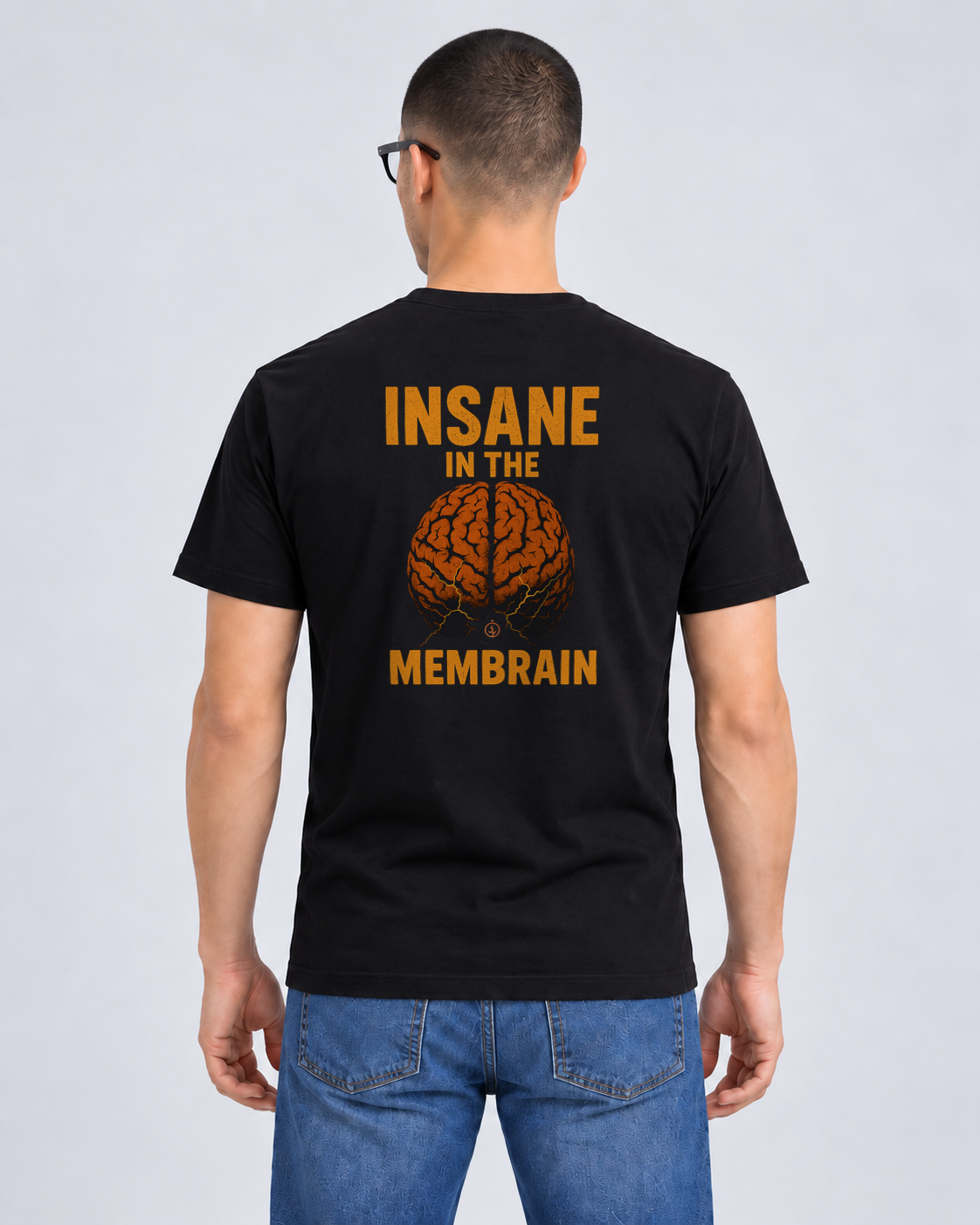 Insane in the Membrain Black Classic T-shirt on a male model, Rear view