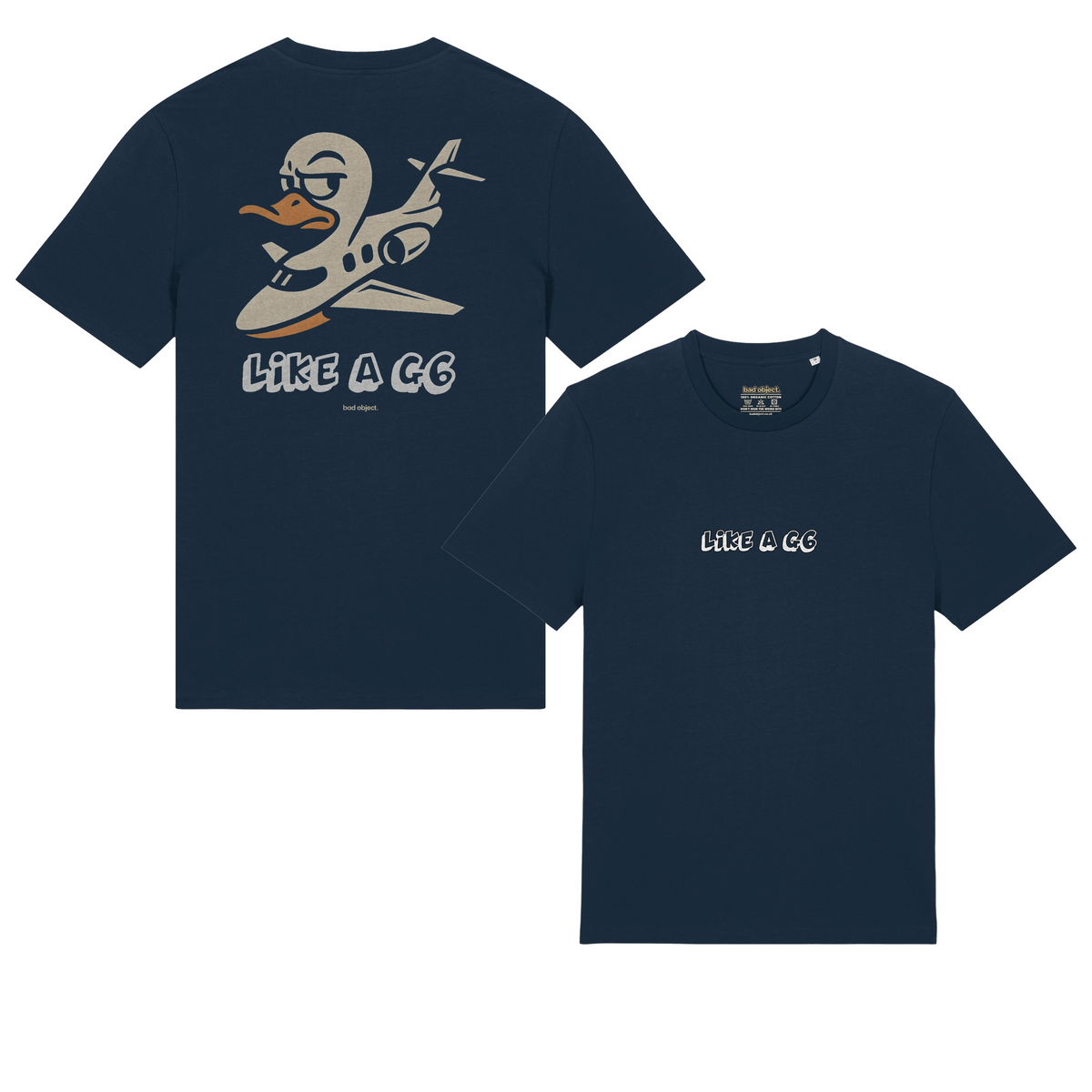 Like A G6 French Navy Classic T-shirt, front and back views showing both prints and the bad object. back signature
