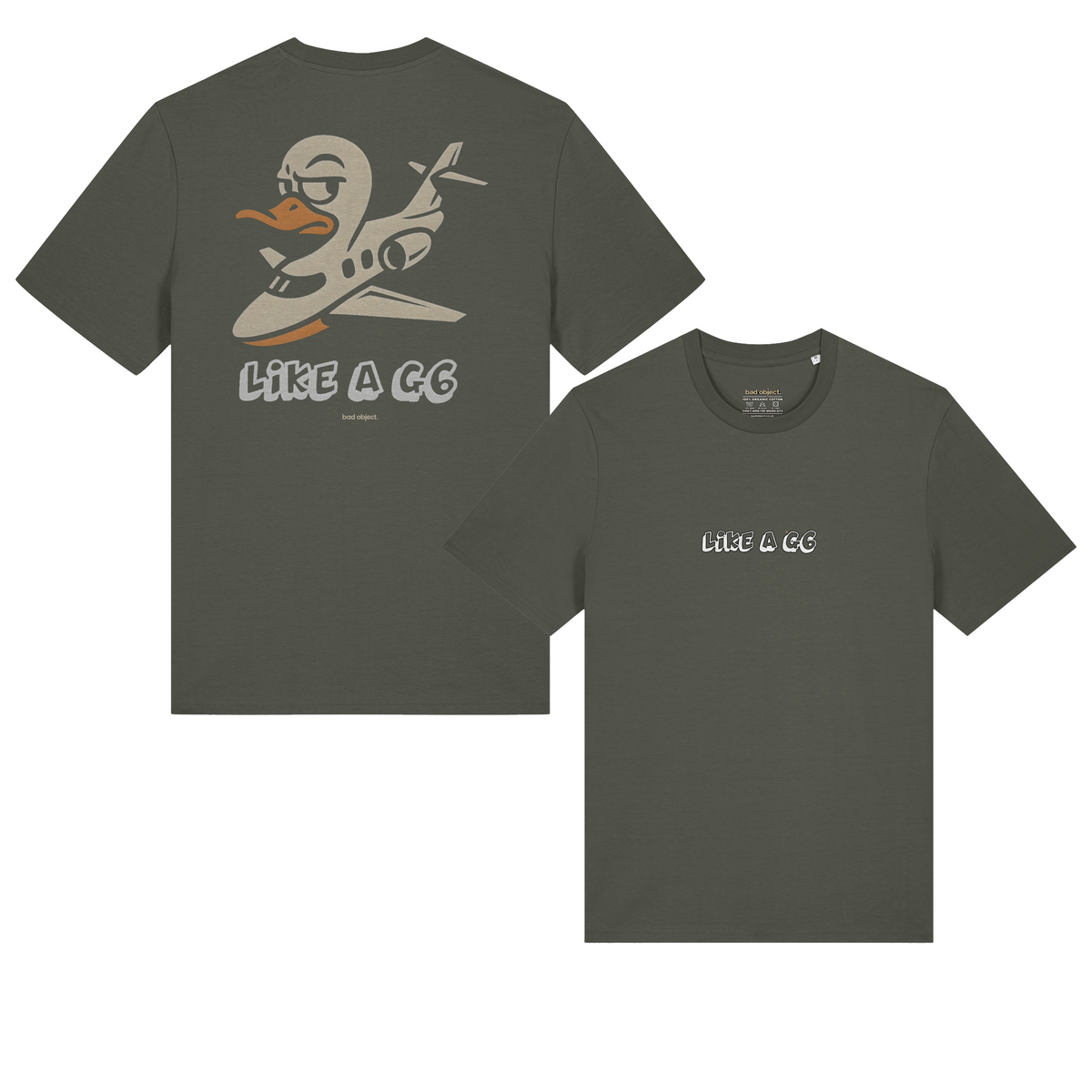 Like A G6 Khaki Classic T-shirt, front and back views showing both prints and the bad object. back signature