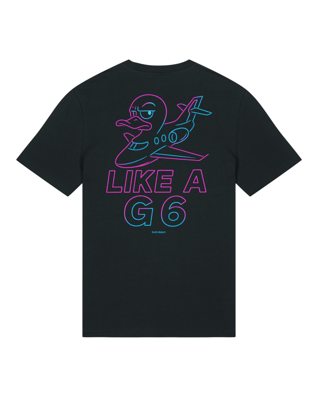 Like A G6 Neon black Classic T-shirt, back flat lay with large artwork and bad object. signature